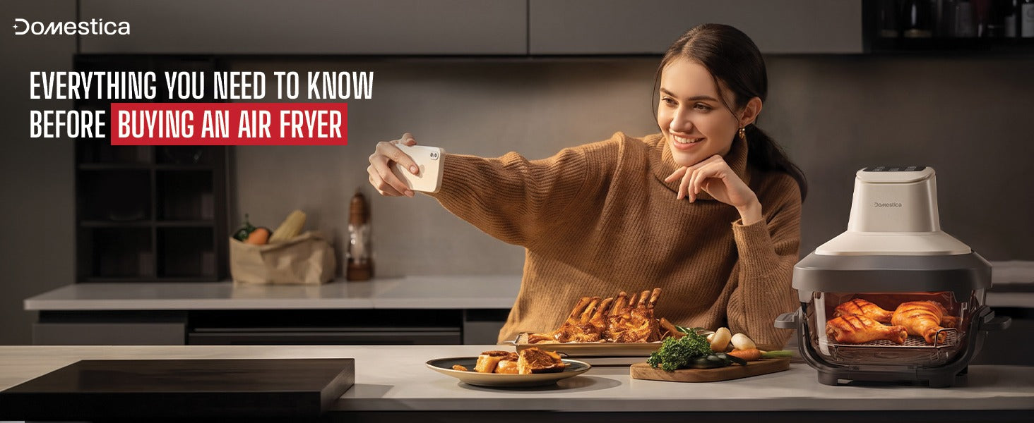 The Ultimate Air Fryer Buying Guide for Indian Homes