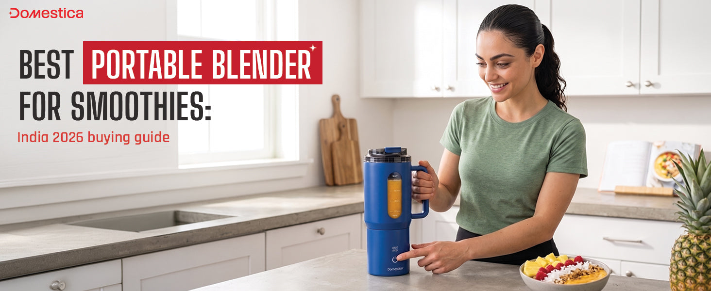 Grab the Best Portable Blender for Smoothies: India 2026